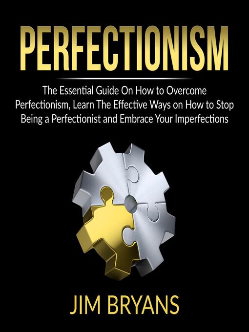 Title details for Perfectionism by Jim Bryans - Available